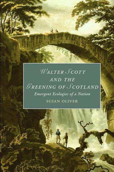 Walter Scott and the Greening of Scotland