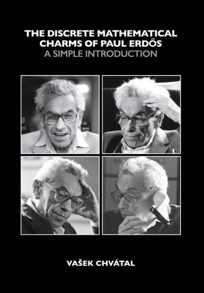 The Discrete Mathematical Charms of Paul Erd?s