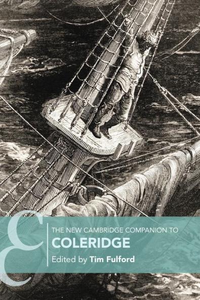 The New Cambridge Companion to Coleridge