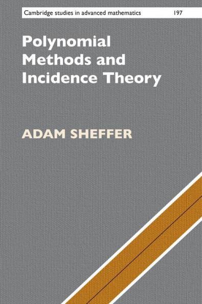 Polynomial Methods and Incidence Theory