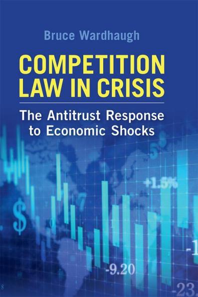 Competition Law in Crisis