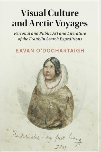 Visual Culture and Arctic Voyages