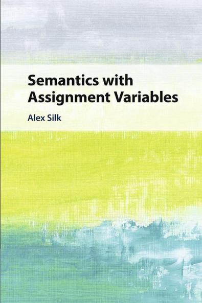 Semantics with Assignment Variables