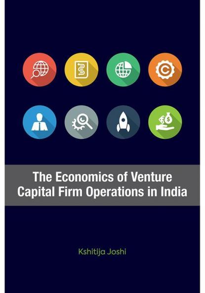 Economics of Venture Capital Firm Operations in India