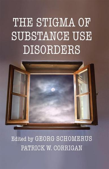 The Stigma of Substance Use Disorders