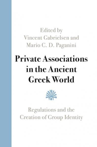 Private Associations in the Ancient Greek World