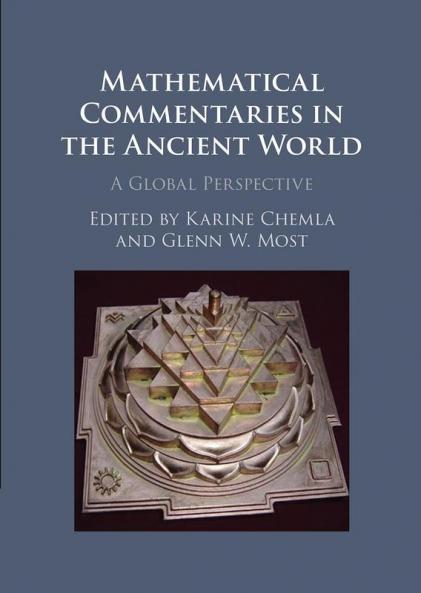 Mathematical Commentaries in the Ancient World