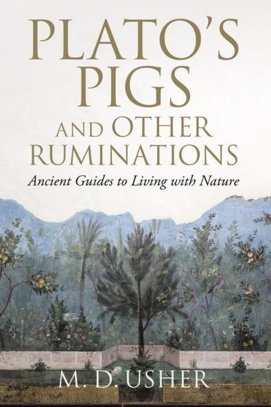 Plato's Pigs and Other Ruminations