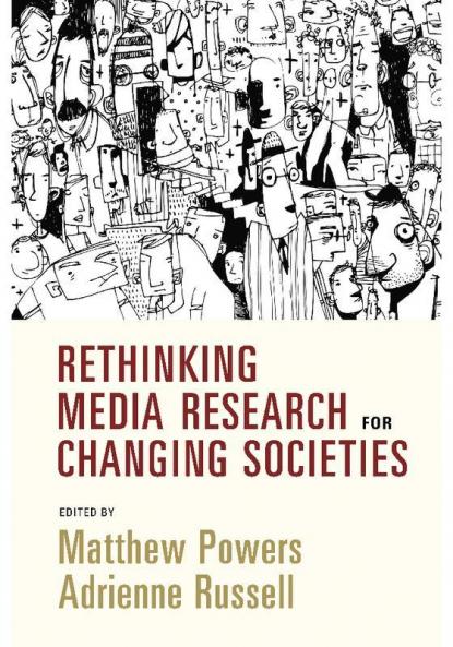Rethinking Media Research for Changing Societies