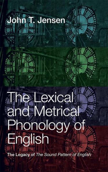 The Lexical and Metrical Phonology of English