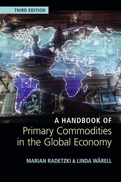 A Handbook of Primary Commodities in the Global Economy