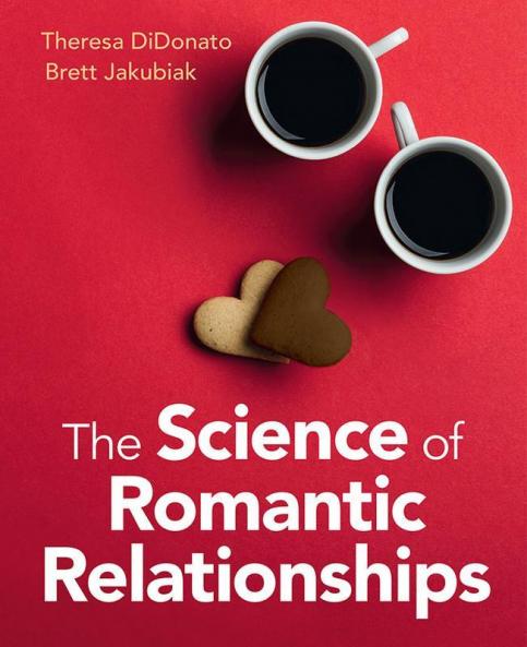 Science of Romantic Relationships