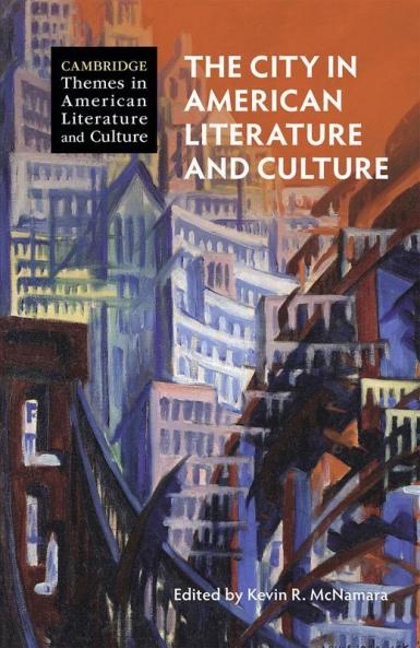 The City in American Literature and Culture