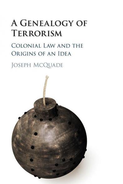 A Genealogy of Terrorism