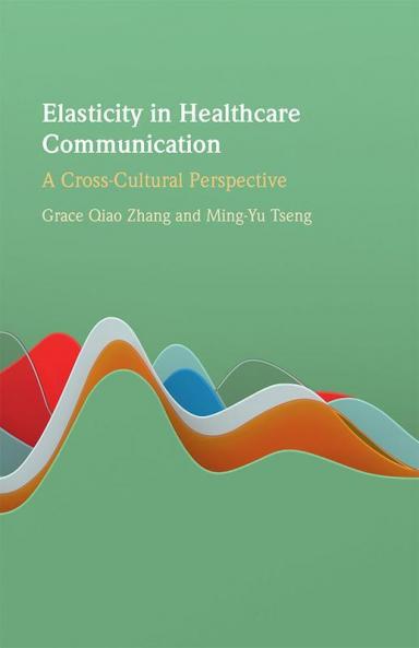 Elasticity in Healthcare Communication