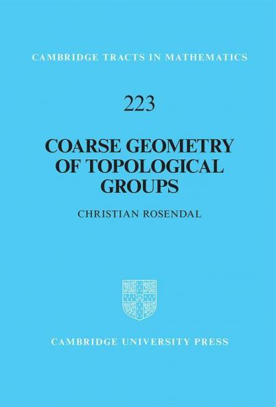 Coarse Geometry of Topological Groups