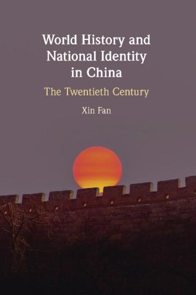 World History and National Identity in China