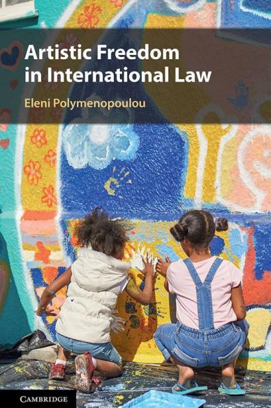 Artistic Freedom in International Law