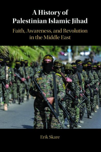A History of Palestinian Islamic Jihad