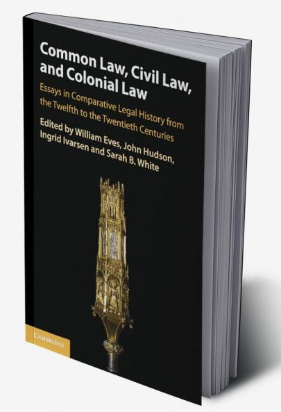 Common Law Civil Law and Colonial Law