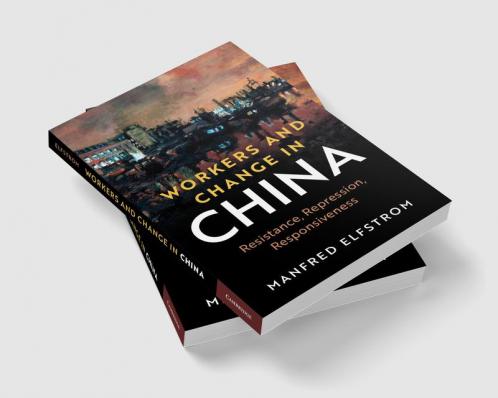 Workers and Change in China