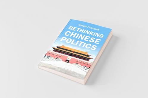 Rethinking Chinese Politics