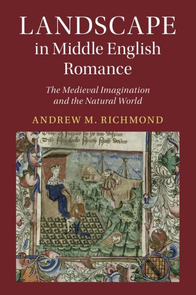 Landscape in Middle English Romance