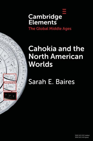Cahokia and the North American Worlds