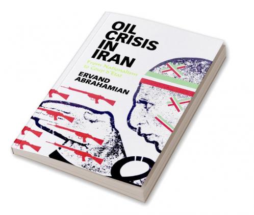 Oil Crisis in Iran