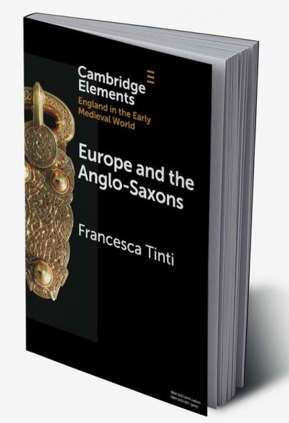 Europe and the Anglo-Saxons