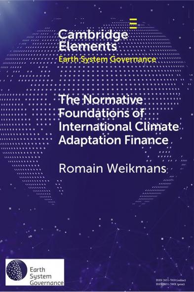 The Normative Foundations of International Climate Adaptation Finance