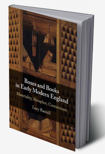 Boxes and Books in Early Modern England