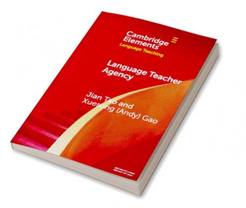 Language Teacher Agency