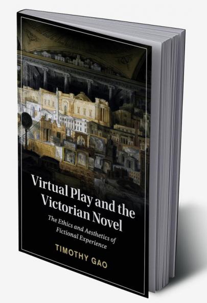Virtual Play and the Victorian Novel