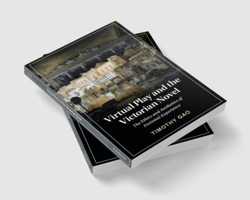 Virtual Play and the Victorian Novel