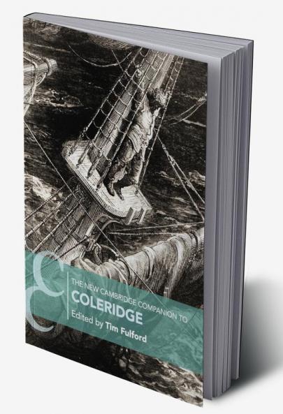 The New Cambridge Companion to Coleridge
