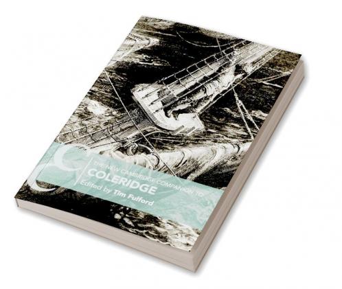 The New Cambridge Companion to Coleridge