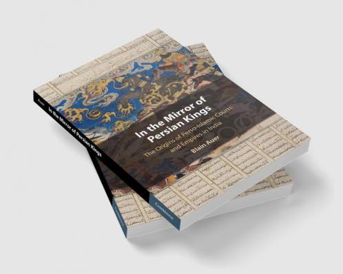 In the Mirror of Persian Kings