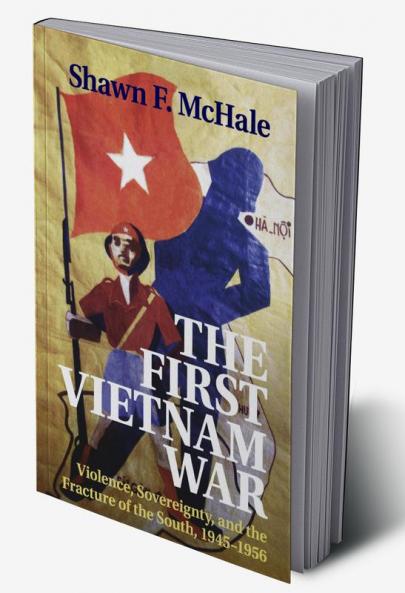 The First Vietnam War