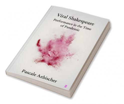 Viral Shakespeare