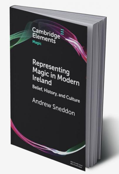 Representing Magic in Modern Ireland