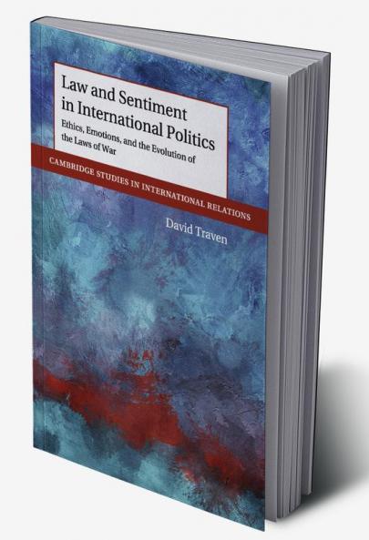 Law and Sentiment in International Politics