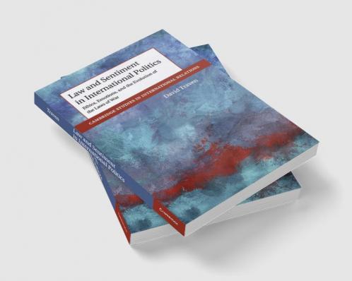 Law and Sentiment in International Politics