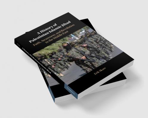 A History of Palestinian Islamic Jihad