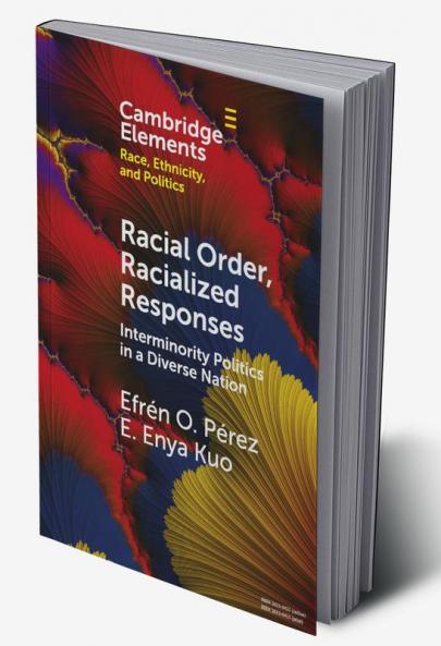 Racial Order Racialized Responses