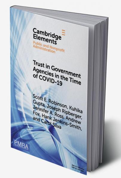 Trust in Government Agencies in the Time of COVID-19