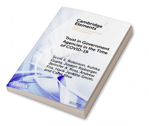 Trust in Government Agencies in the Time of COVID-19