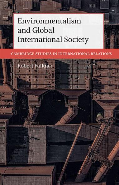 Environmentalism and Global International Society