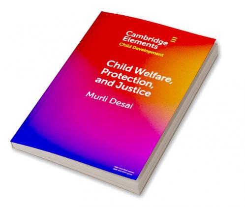 Child Welfare Protection and Justice