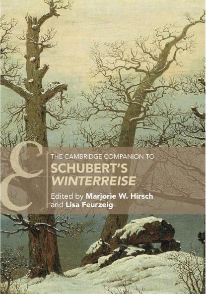 The Cambridge Companion to Schubert's 'Winterreise'